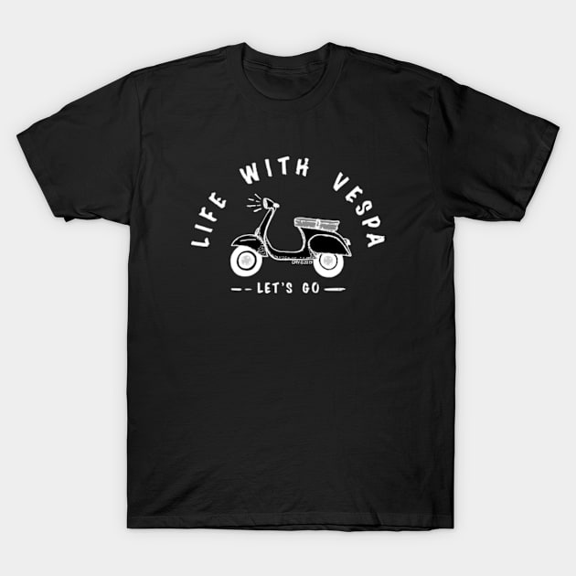 Vespa is life-black (large image) T-Shirt by GMY